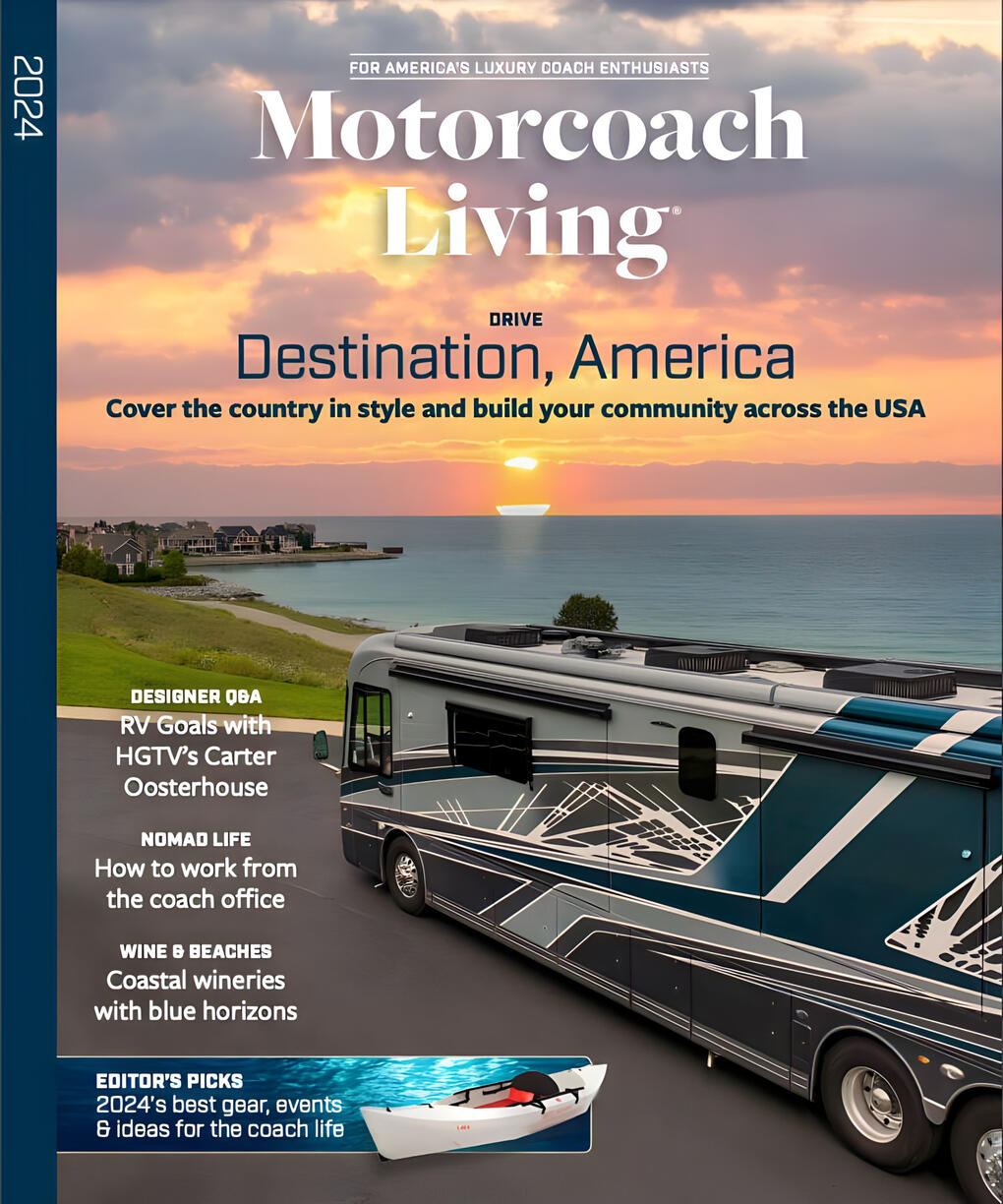 Motorcoach Living Magazine Past Issue 2016