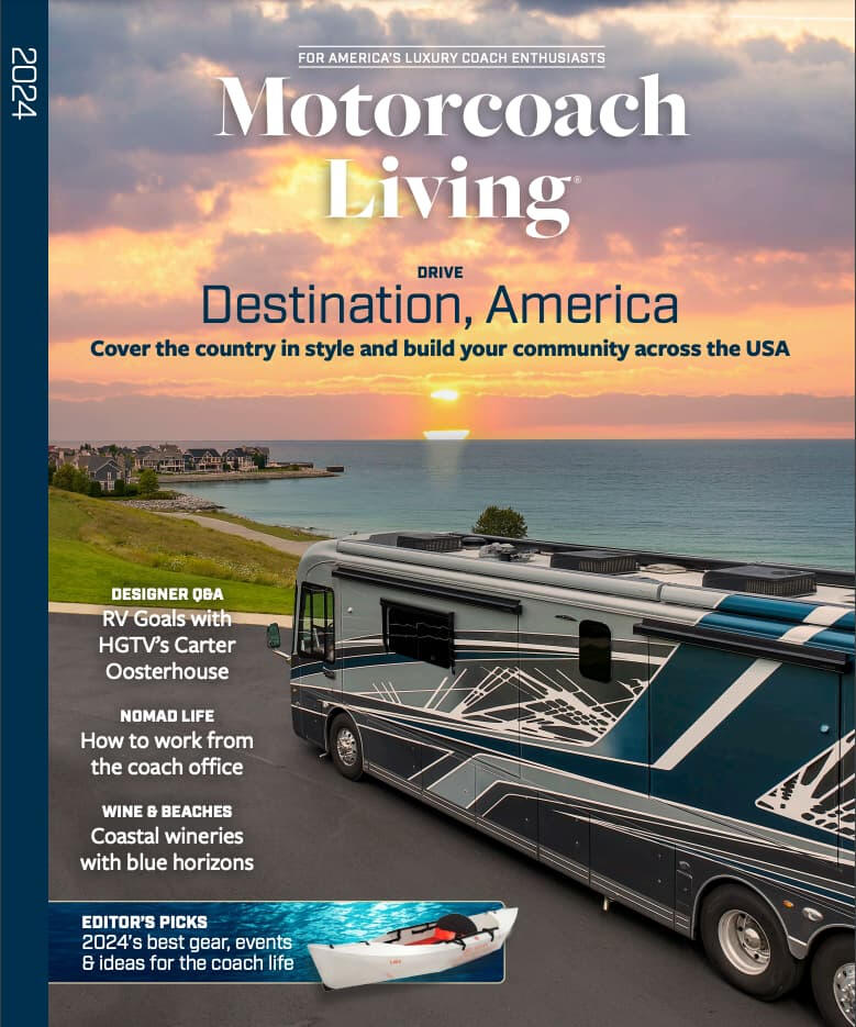 Motorcoach Living Magazine - https://www.motorcoachliving.com/