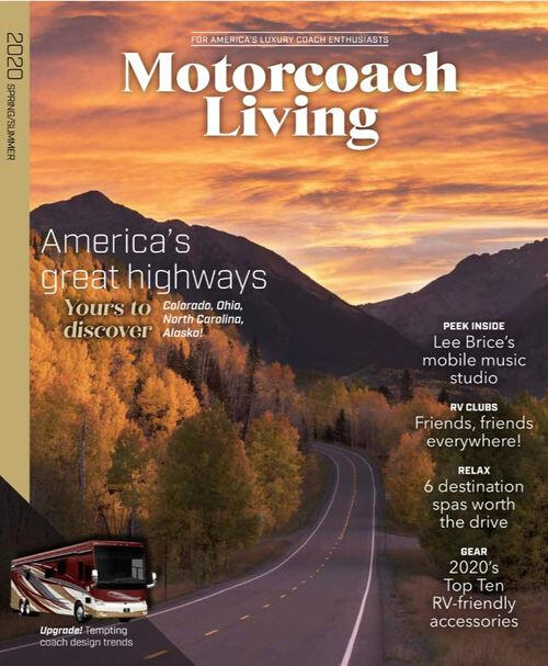 Motorcoach Living Magazine Past Issue 2020